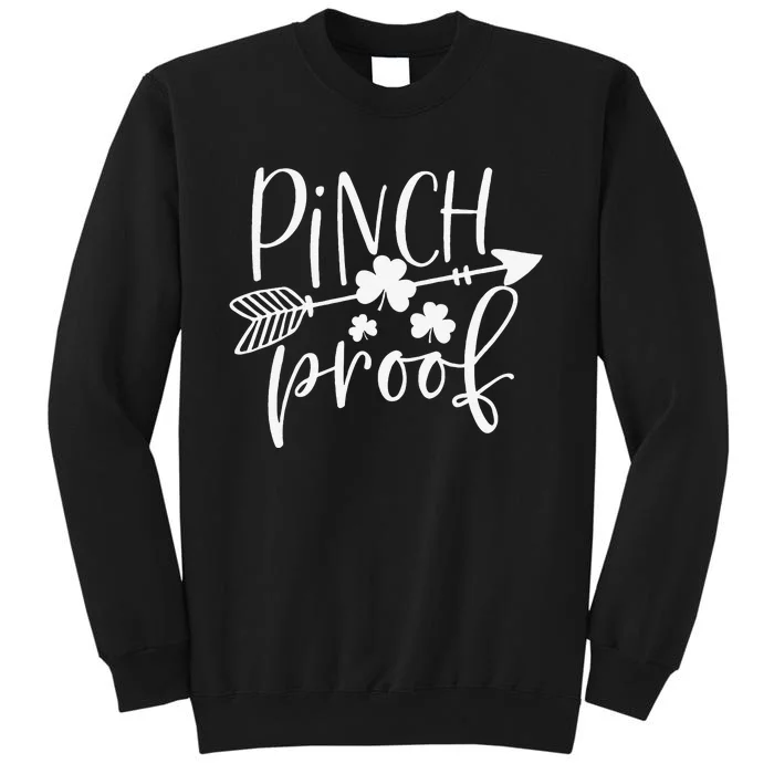 Pinch Proof Funny Cute Shamrock Saint St. Patrick's Day Sweatshirt