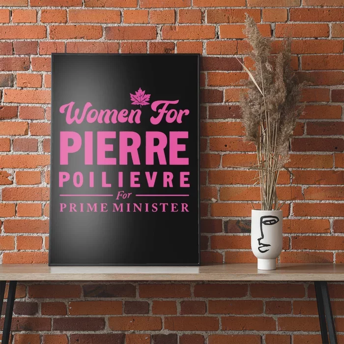 Pierre Poilievre For Prime Minister Poster