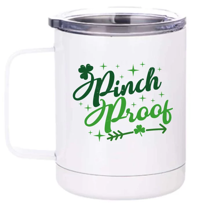 Pinch Proof Funny St Patrick's Day Holiday Front & Back 12oz Stainless Steel Tumbler Cup