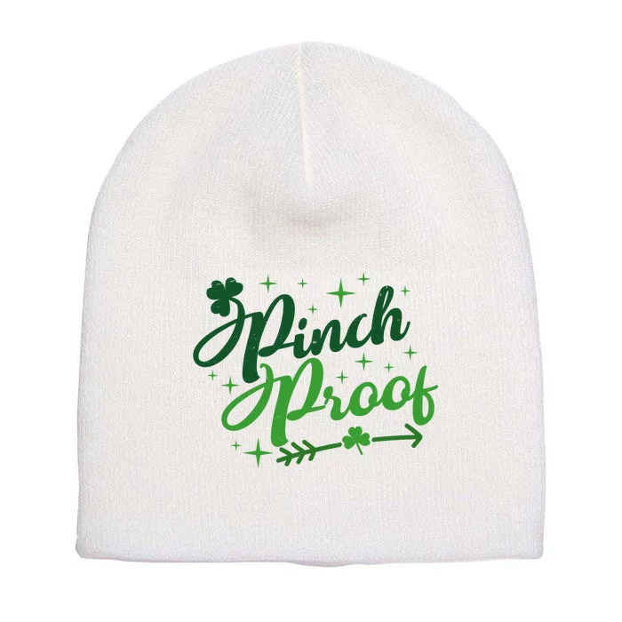 Pinch Proof Funny St Patrick's Day Holiday Short Acrylic Beanie