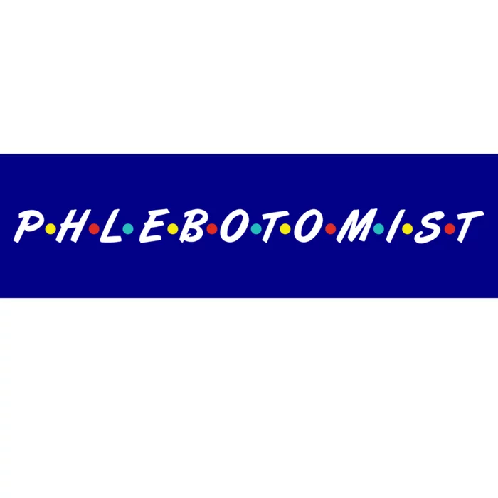 Proud Phlebotomist Funny Gift Phlebotomy School Gift Bumper Sticker