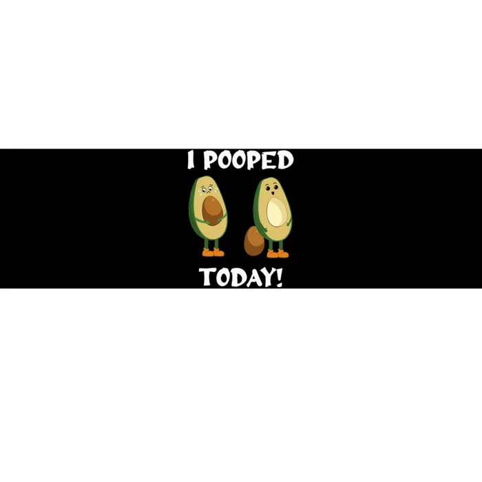 Proud Pooper Funny Poop Fart I Pooped Today Bumper Sticker