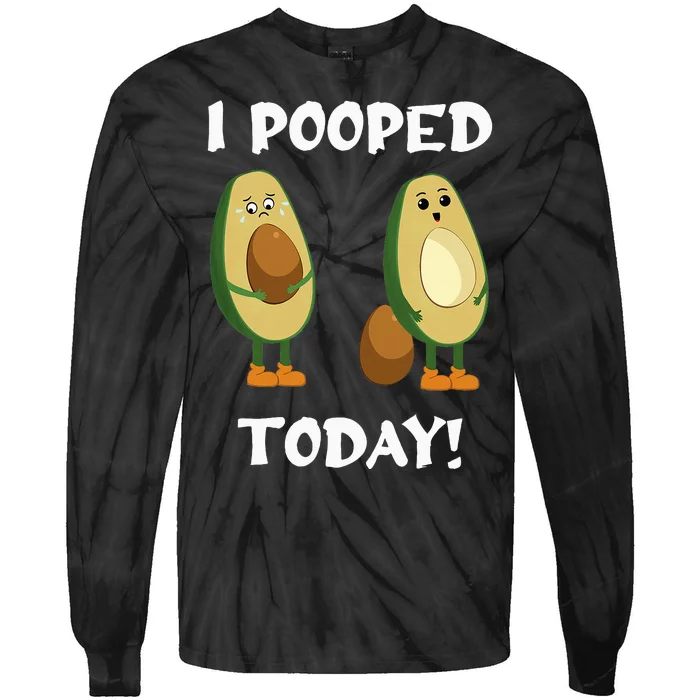 Proud Pooper Funny Poop Fart I Pooped Today Tie-Dye Long Sleeve Shirt