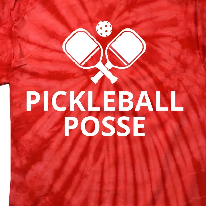 Pickleball Posse Funny Pickleball Quote Pickleball Lovers Tie-Dye T-Shirt