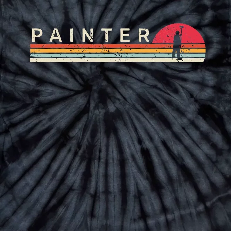 Painter Painters For Painter Tie-Dye T-Shirt