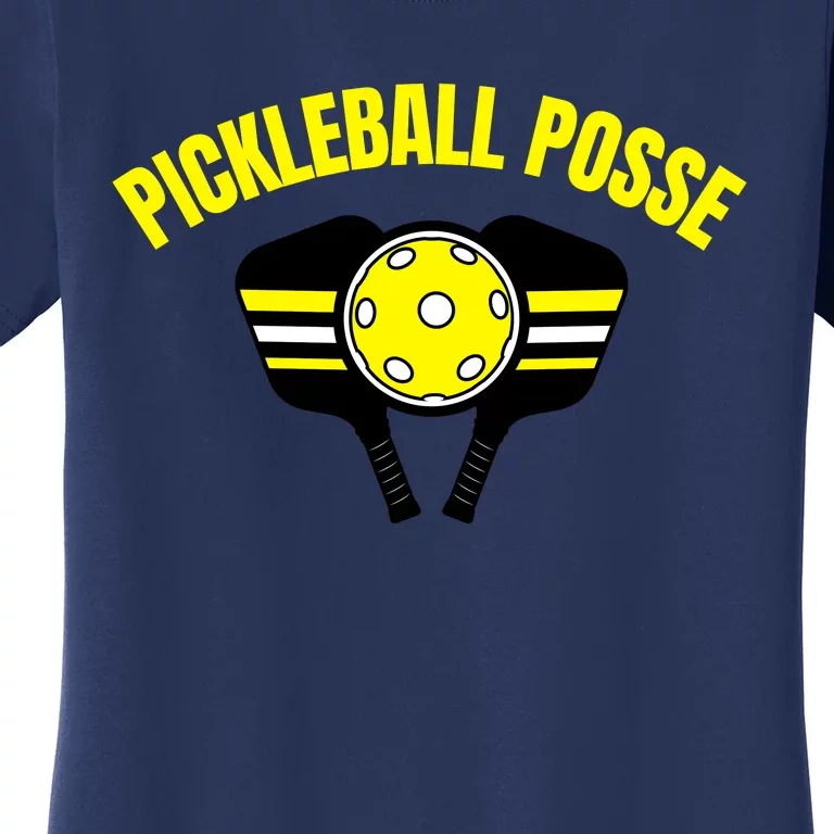 Pickleball Posse Funny Pickleball Quote Pickleball Lovers Women's T-Shirt