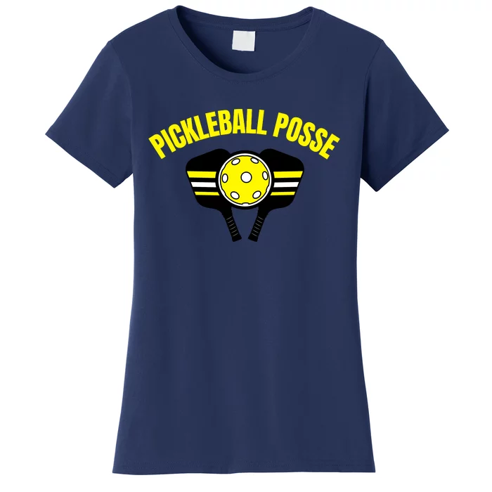 Pickleball Posse Funny Pickleball Quote Pickleball Lovers Women's T-Shirt