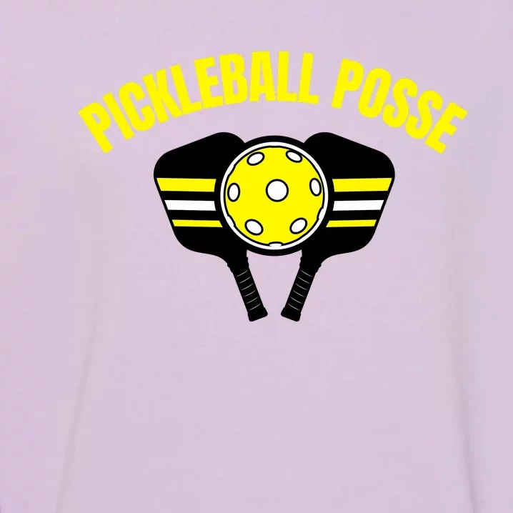 Pickleball Posse Funny Pickleball Quote Pickleball Lovers Garment-Dyed Sweatshirt