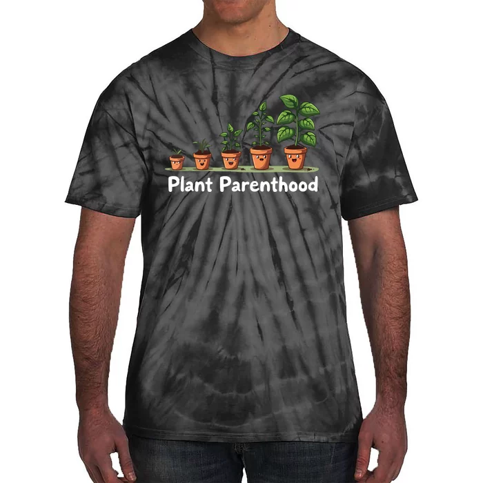 Plant Parenthood For Plant Moms & Dads Funny Cute Tie-Dye T-Shirt