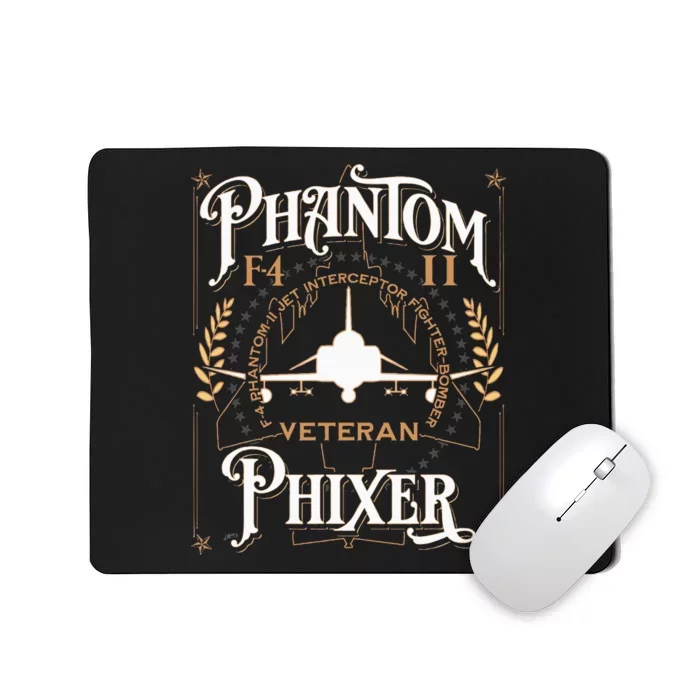 Phantom Phixer F4 Phantom Aircraft Maintainer Veteran Mousepad