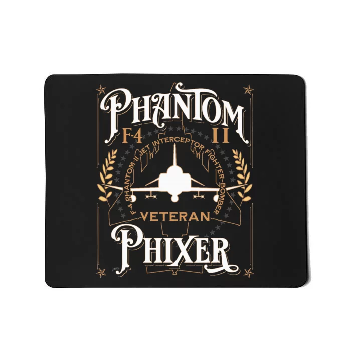 Phantom Phixer F4 Phantom Aircraft Maintainer Veteran Mousepad