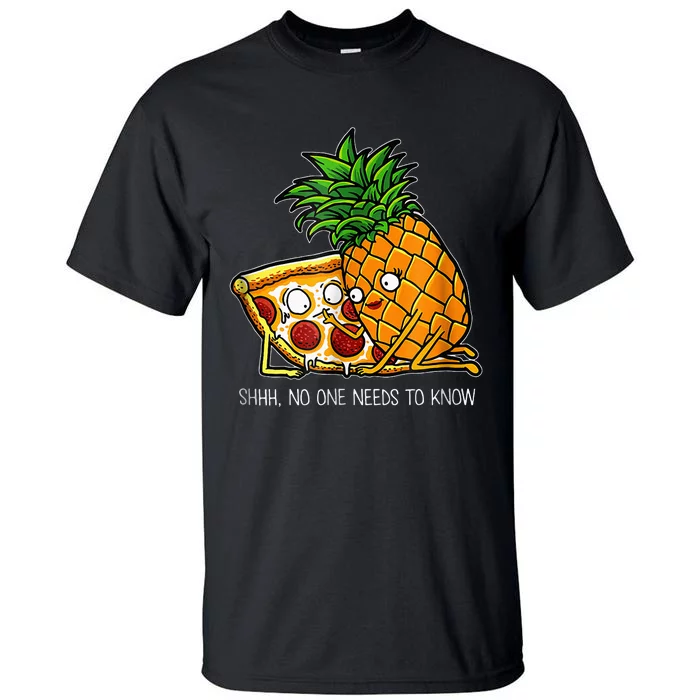 Pineapple Pizza Funny Pepperoni Pizzas Tall T-Shirt