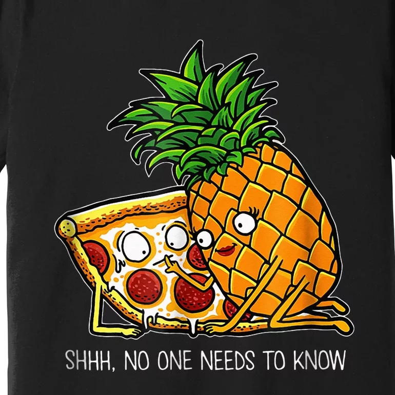 Pineapple Pizza Funny Pepperoni Pizzas Premium T-Shirt