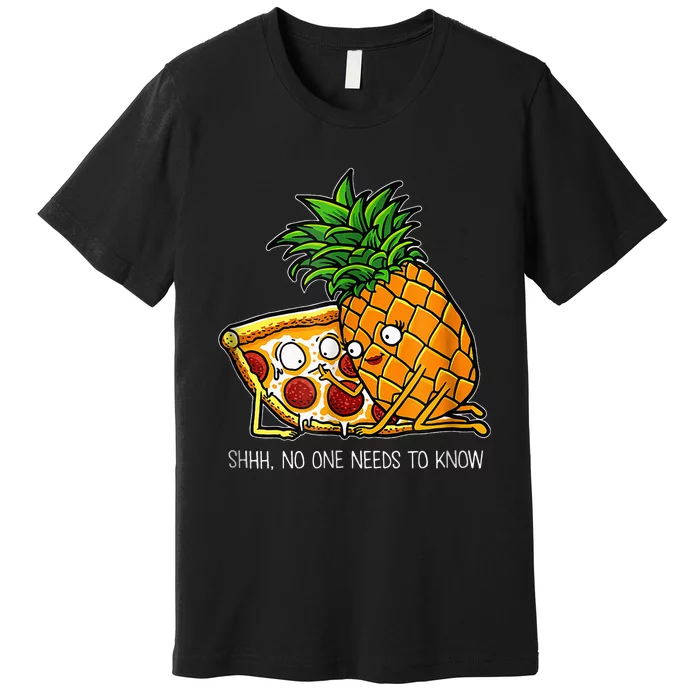 Pineapple Pizza Funny Pepperoni Pizzas Premium T-Shirt