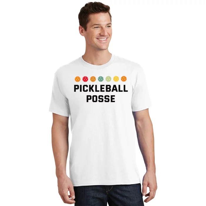 Pickleball Posse Funny Pickleball Quote For Pickeball Lovers T-Shirt