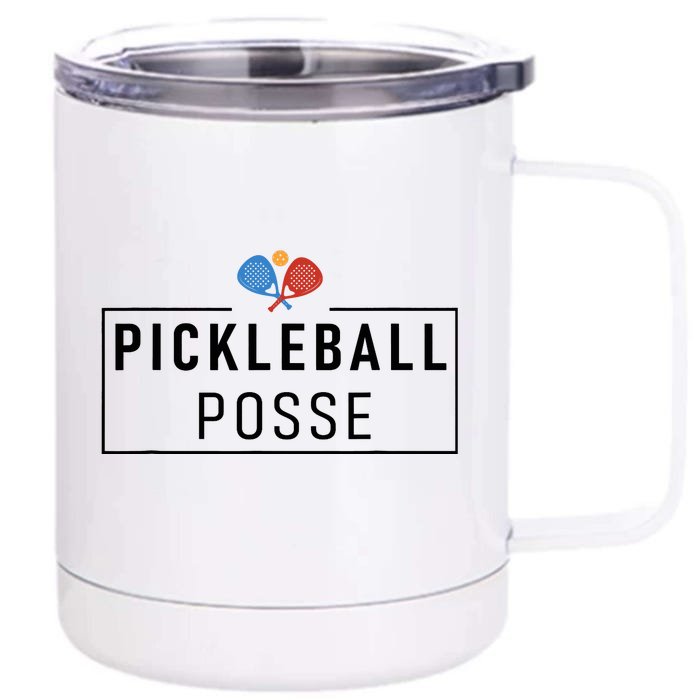 Pickleball Posse Funny Pickleball Quote For Pickeball Lovers Front & Back 12oz Stainless Steel Tumbler Cup