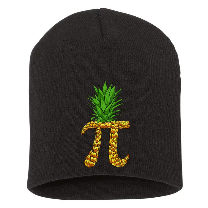 Pineapple Pi Funny Pi Day Pi Neapple Pi Short Acrylic Beanie