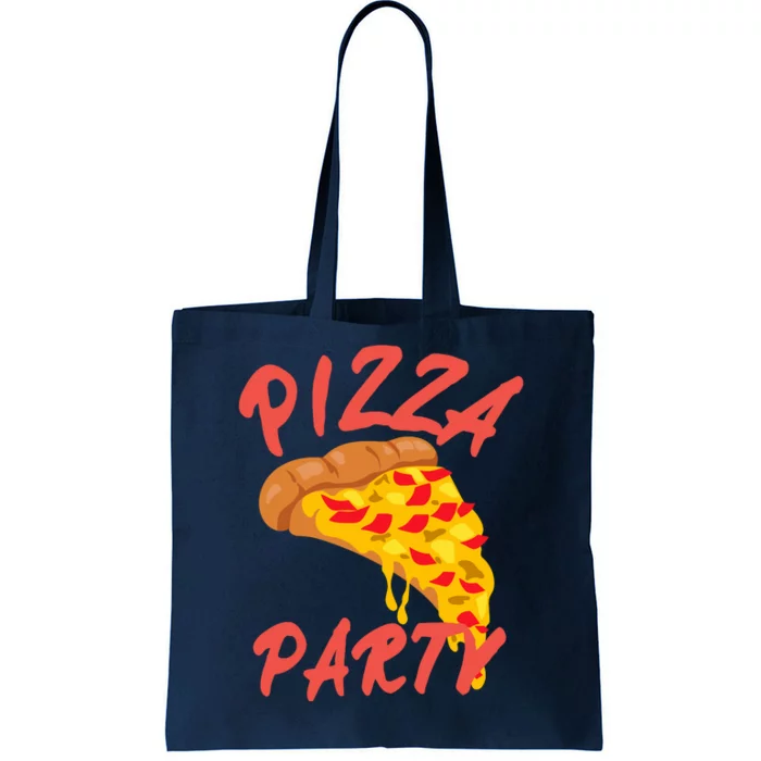 Pizza Party Funny Pizza Lovers Pizza Party Day Tote Bag