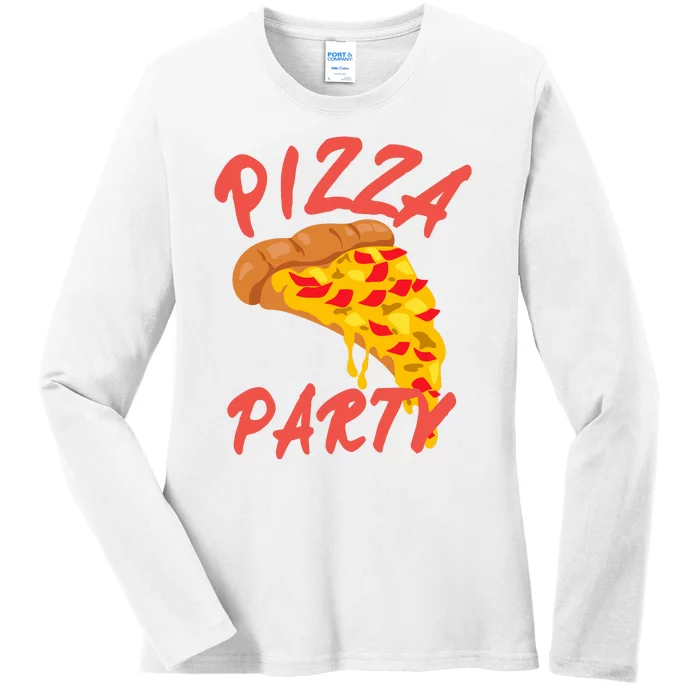 Pizza Party Funny Pizza Lovers Pizza Party Day Ladies Long Sleeve Shirt