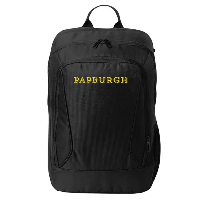 Papburgh Pap Fathers Day Birthday Gift Pittsburgh Pap Pap City Backpack