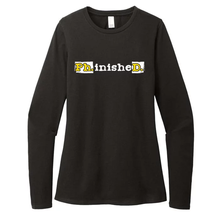 Ph.inisheD. PhD Graduate Ph.D. Graduation Doctorate Degree Womens CVC Long Sleeve Shirt