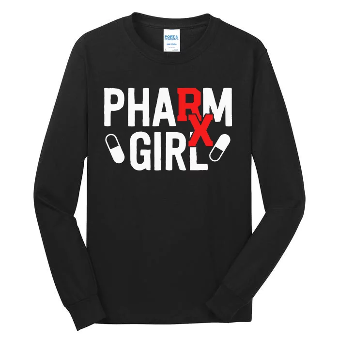 Pharm Pharmacist Gifts For Wo Pharmacy Student Tall Long Sleeve T-Shirt