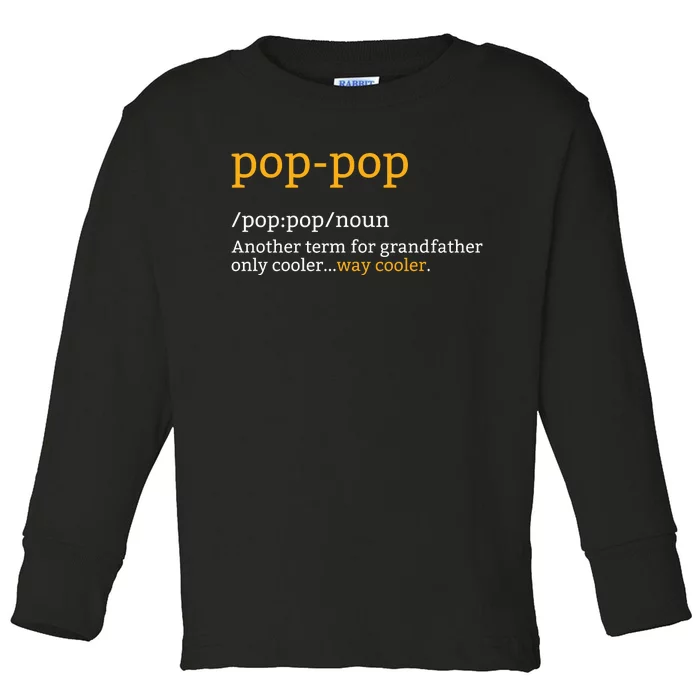 Pop Pop Grandpa Fathers Day Toddler Long Sleeve Shirt