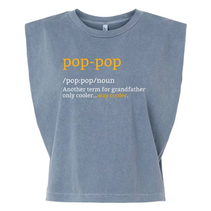 Pop Pop Grandpa Fathers Day Garment-Dyed Women's Muscle Tee