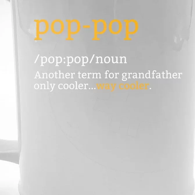 Pop Pop Grandpa Fathers Day Front & Back Beer Stein