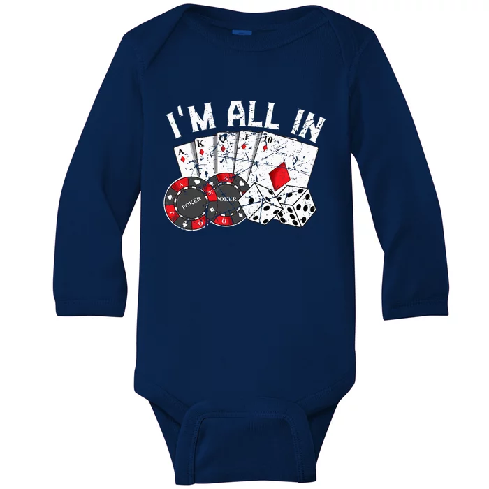 Poker Player Gamble Casino Card Bet Texas Hold Em I'm All In Premium Baby Long Sleeve Bodysuit