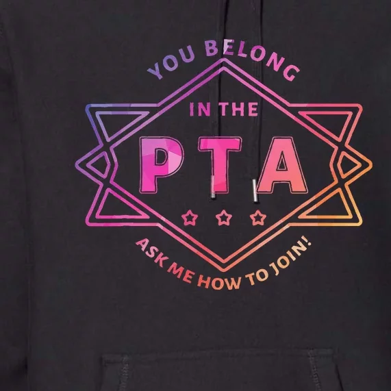 Pta Promotion Graphic School Parent Teacher Association Premium Hoodie