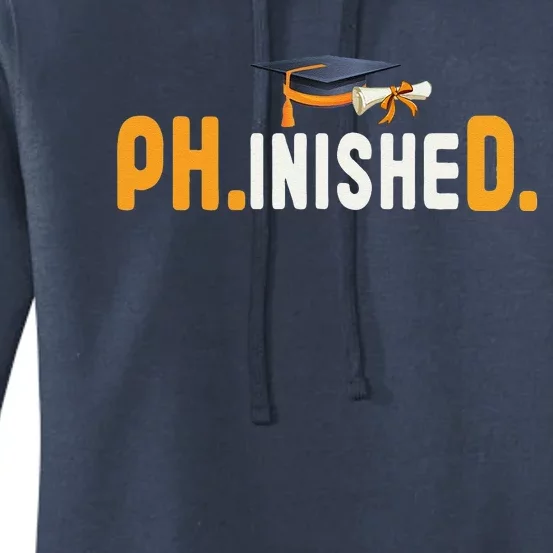 PhD Phinished Graduate Doctorate Degree Graduation Teachers Women's Pullover Hoodie