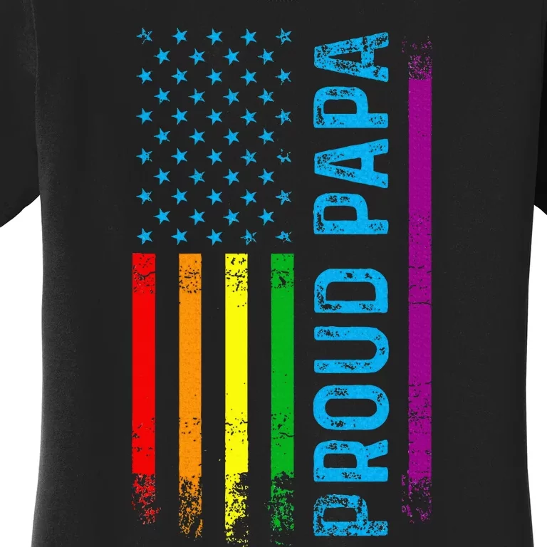 Proud Papa Grandpa Dad L.G.B.T L.G.B.T.Q G.A.Y Pride Rainbow Flag Women's T-Shirt