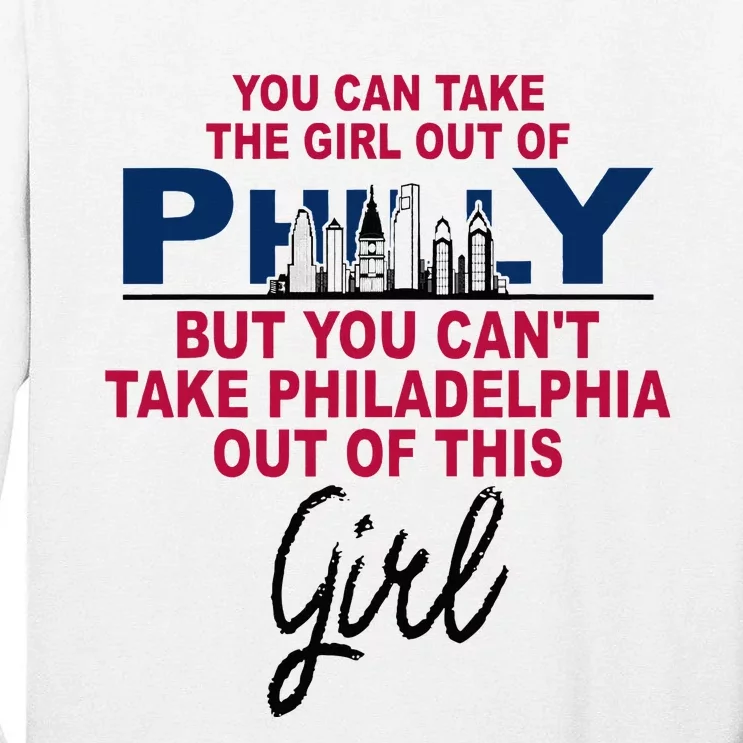 Proud Philadelphia Girl Moved From Philadelphia Tall Long Sleeve T-Shirt