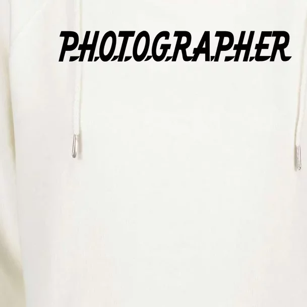 Photographer Womens Funnel Neck Pullover Hood