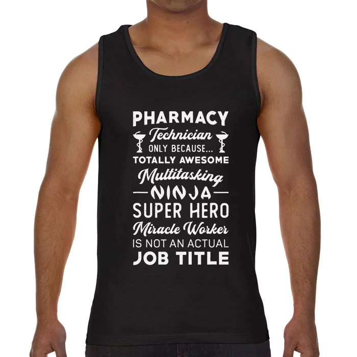 Pharmacist Pharmacy Hero Tech Medicine Pharmacy Technician Comfort Colors® Tank Top