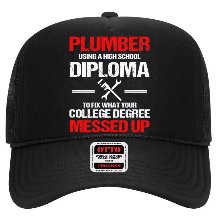 Proud Plumber High School Diploma Plumbing High Crown Mesh Trucker Hat