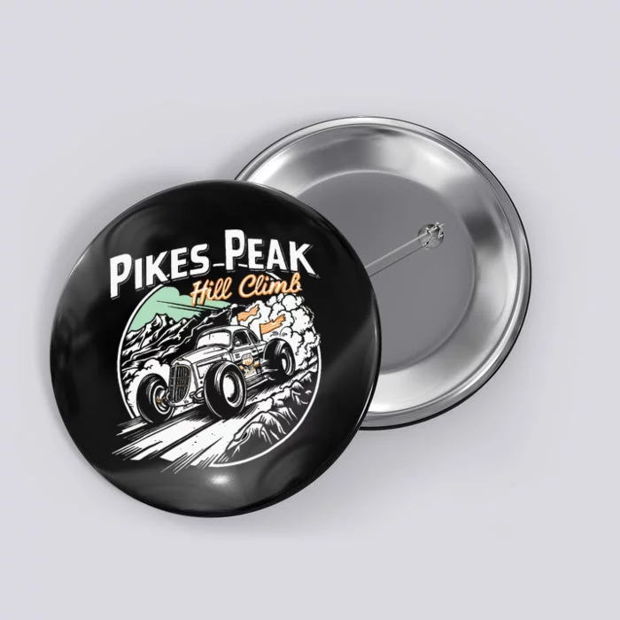 Pikes Peak Hill Climb Funny Colorado Car Race Button