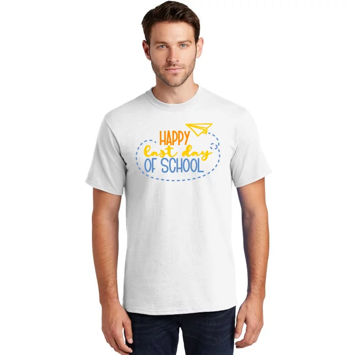 Paper Plane Happy Last Day Of School Tall T-Shirt