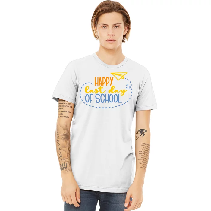 Paper Plane Happy Last Day Of School Premium T-Shirt