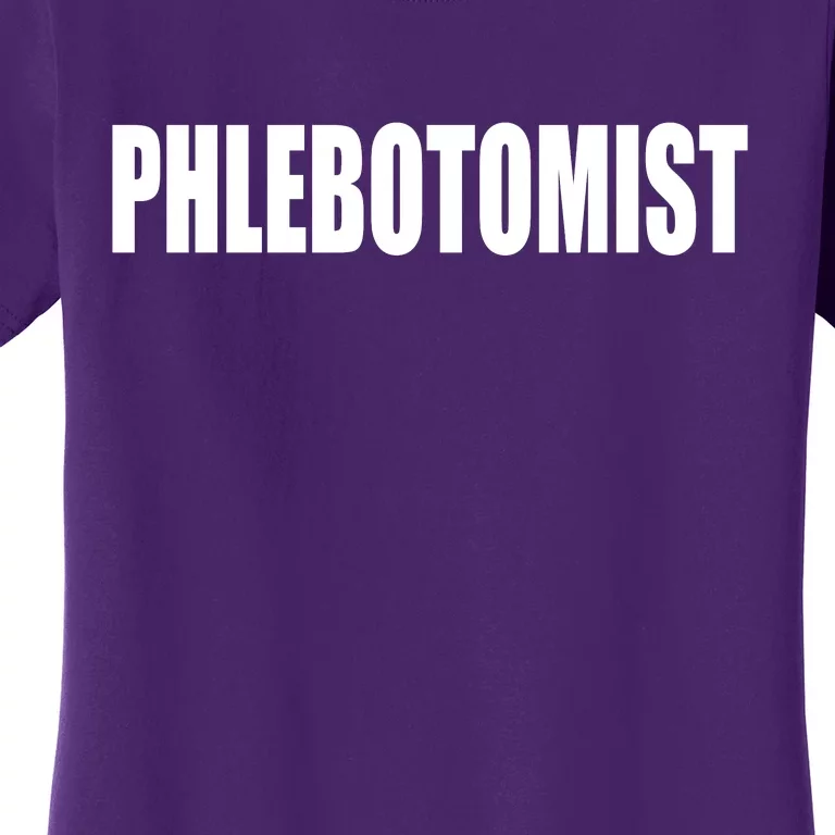 Phlebotomist Women's T-Shirt