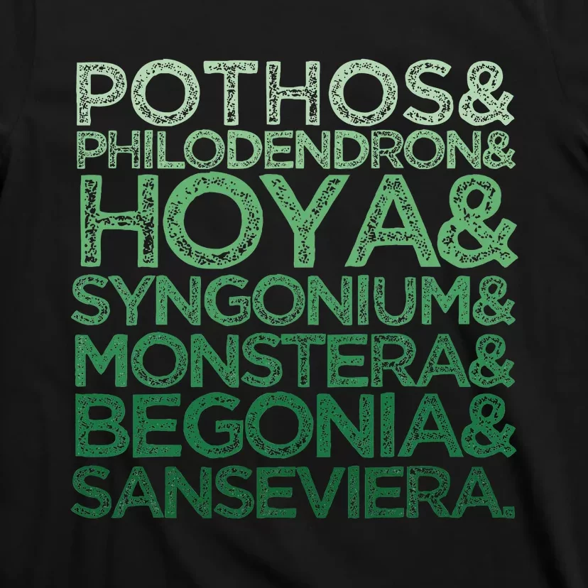 Pothos Philodendron Hoya Syngonium Monstera Houseplant T-Shirt