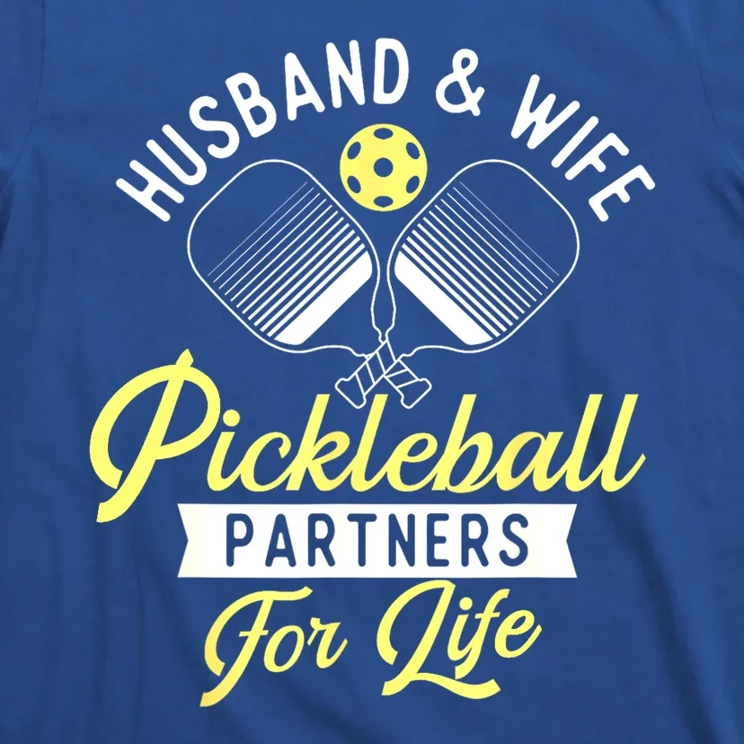 Player Pickleballers Husband & Wife Couple Pickleball Gift For Fan T-Shirt