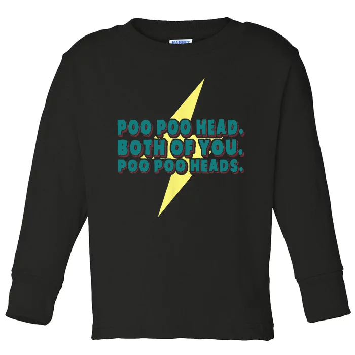 Poo Poo Heads Both Of You Poo Poo Heads Toddler Long Sleeve Shirt