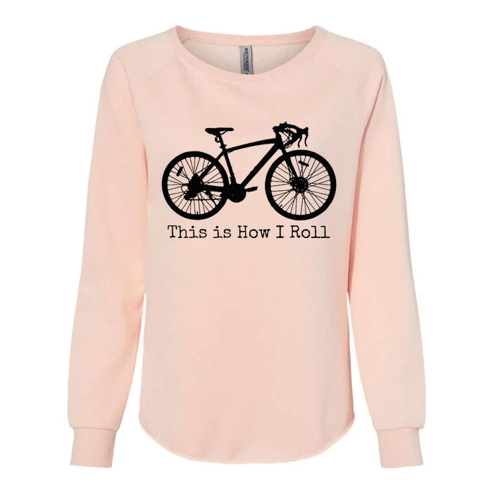 Pedal Power Hilarious Cycling Road Bike Design Womens California Wash Sweatshirt