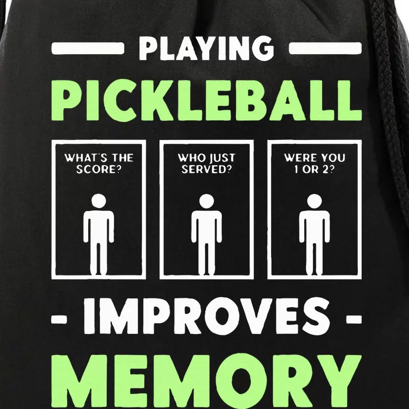 Playing Pickleball Improves Memory Dink Player Drawstring Bag