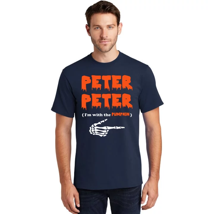 Peter Peter I'm With The Pumpkin Skeleton Halloween Tall T-Shirt