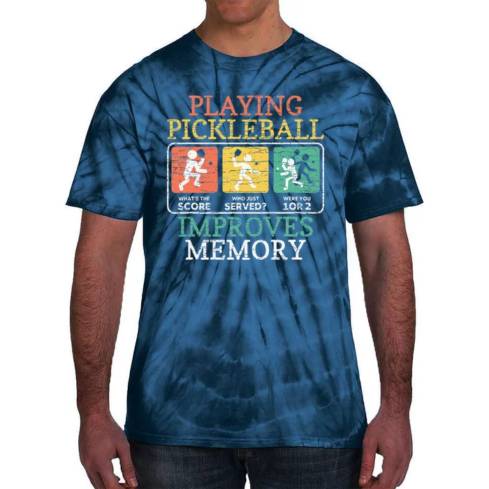 Playing Pickleball Improves Memory Pickleball Tie-Dye T-Shirt