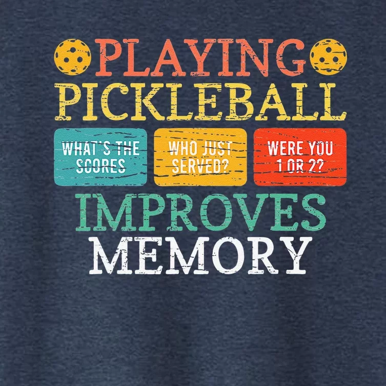 Playing Pickleball Improves Memory Pickleball Retirement Women's Crop Top Tee