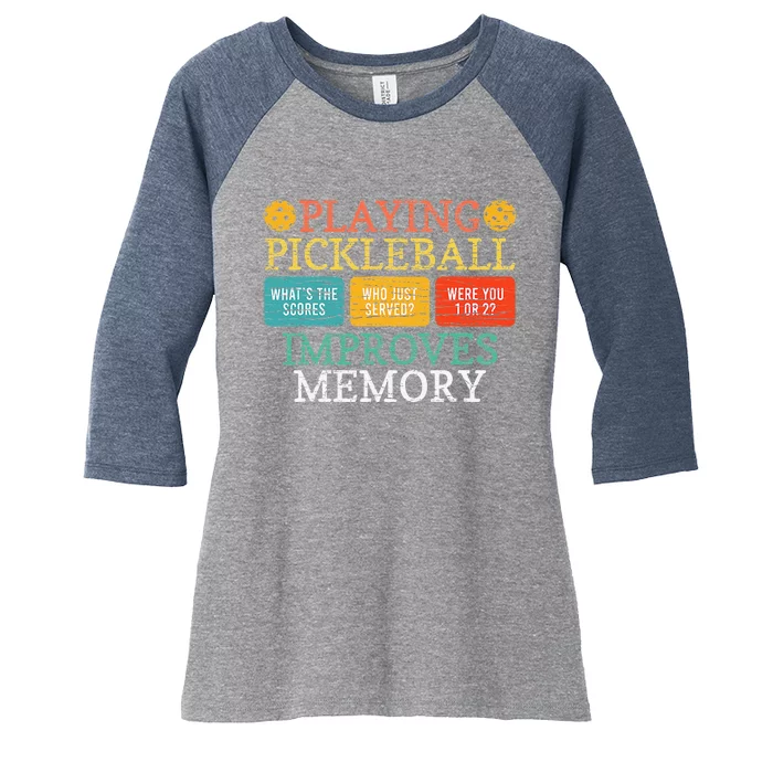 Playing Pickleball Improves Memory Pickleball Retirement Women's Tri-Blend 3/4-Sleeve Raglan Shirt